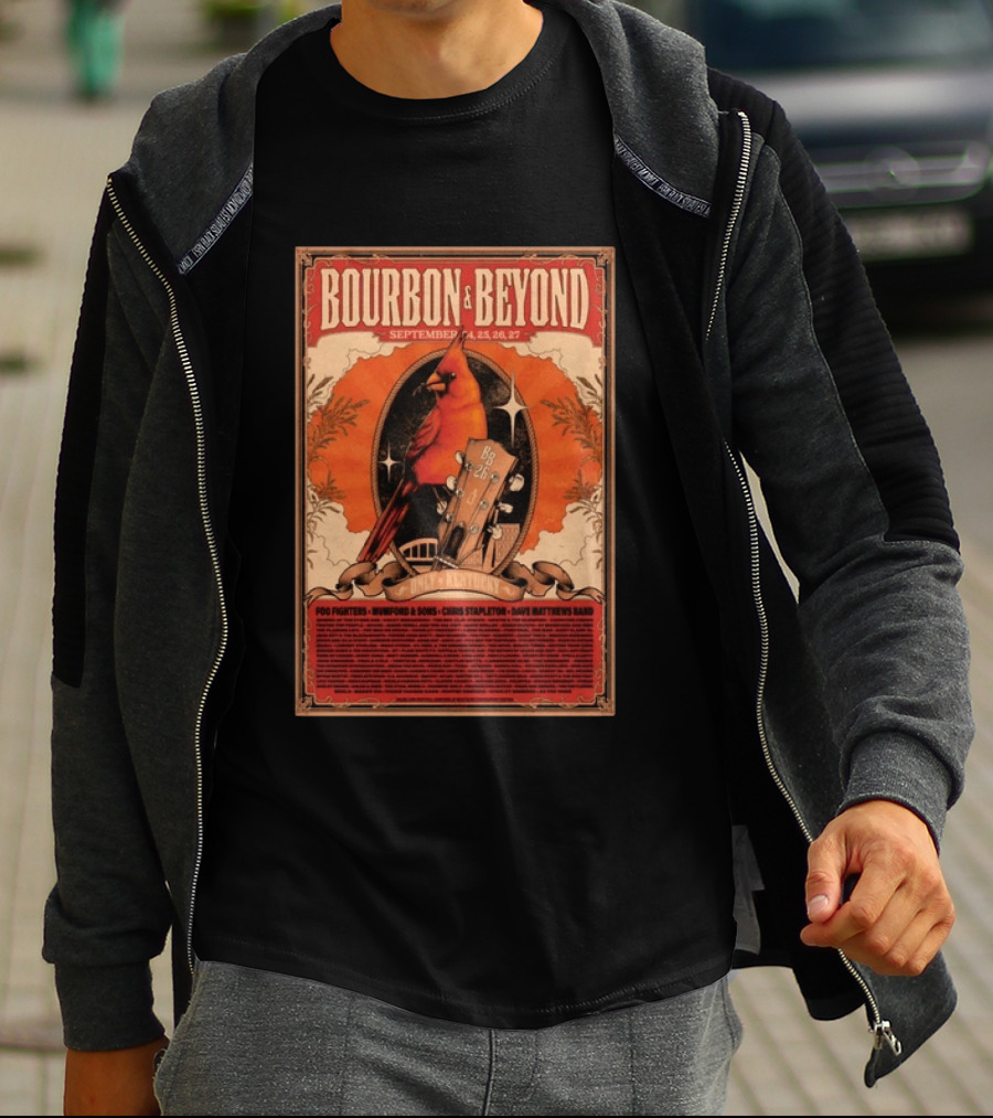 Bourbon & Beyond September 24 25 26 27 Louisville Kentucky Foo Fighters Mumford & Sons Chris Stapleton Dave Matthews Band T-Shirt