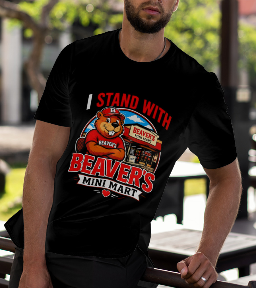 I Stand With Beaver's Mini Mart Cartoon Character Storefront T-Shirt