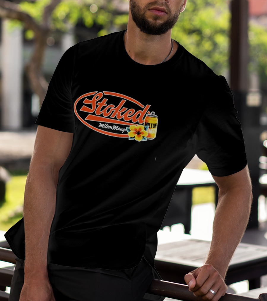 Milton Mango Stoked With Flowers Can T-Shirt