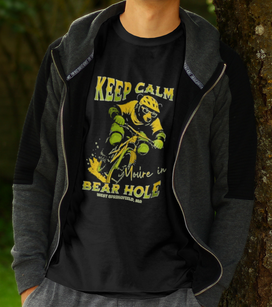 Keep Calm You're In Bear Hole West Springfield MA Cartoon Animal Riding Mountain Bike Helmet Sunglasses T-Shirt