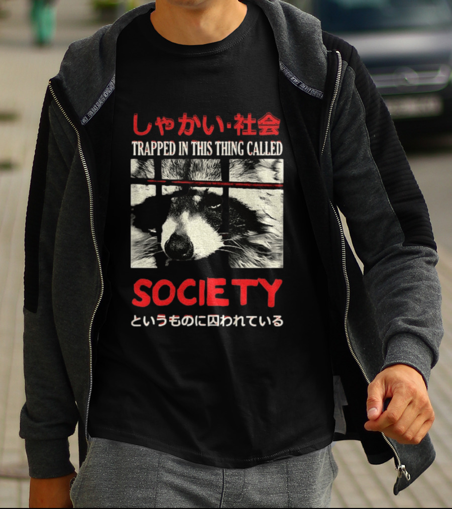 Japanese Text Raccoon Trapped In This Thing Called Society T-Shirt