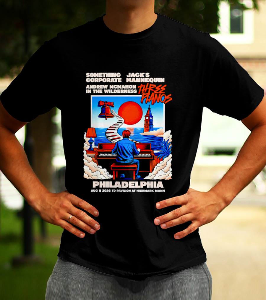 Something Corporate Jack's Mannequin Andrew McMahon Three Pianos Philadelphia Aug 08 2026 T-Shirt