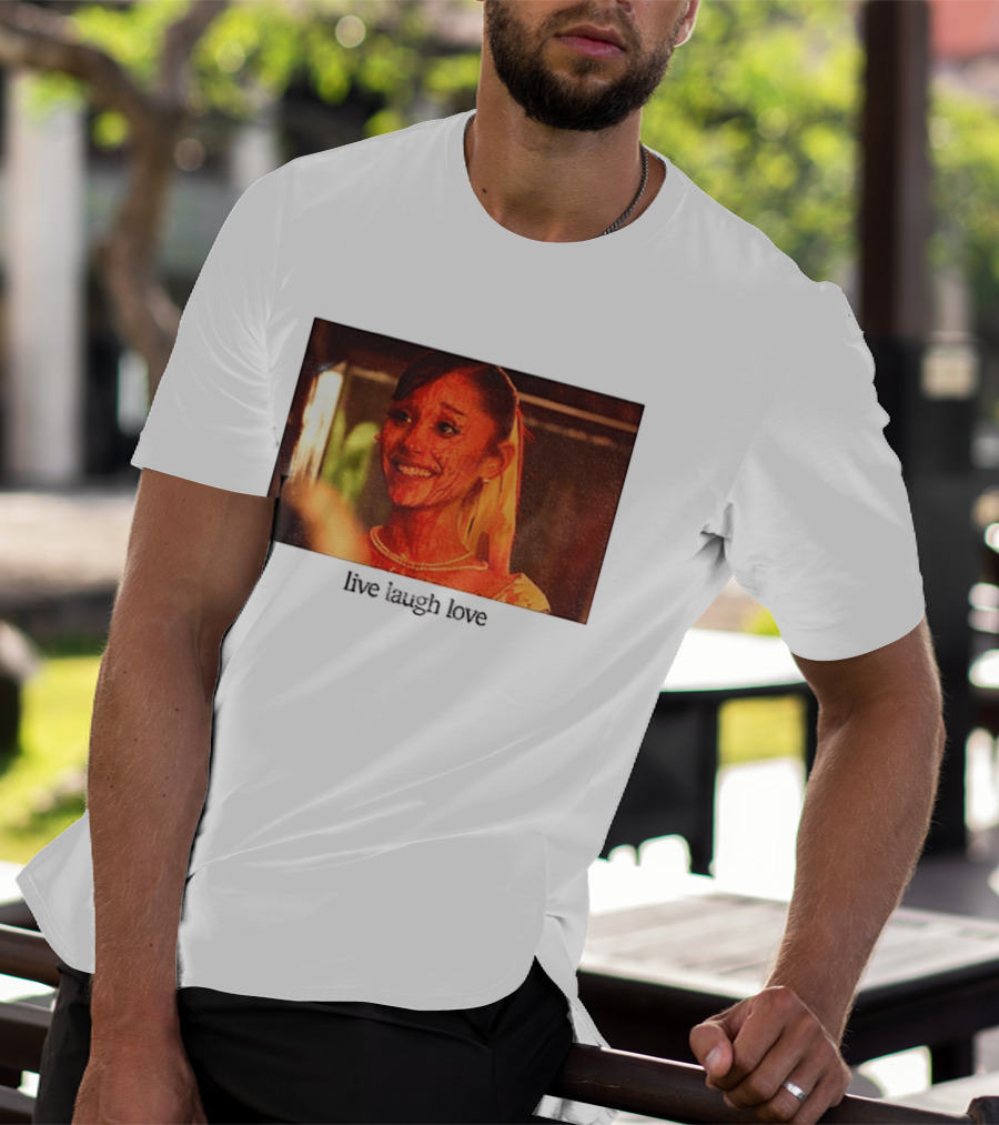 Ariana Grande Horror Movie Blood Scene Live Laugh Love T-Shirt