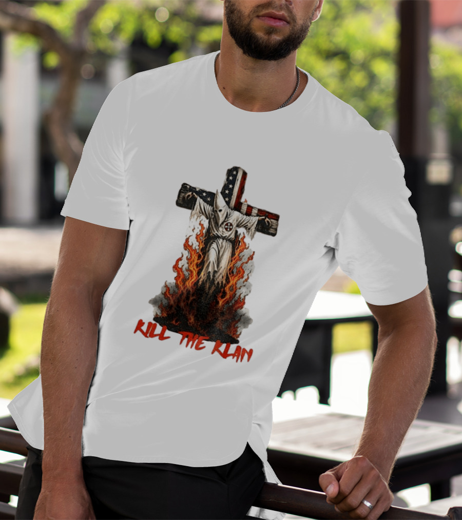 Ku Klux Klan Burning American Flag Cross Kill The Klan T-Shirt