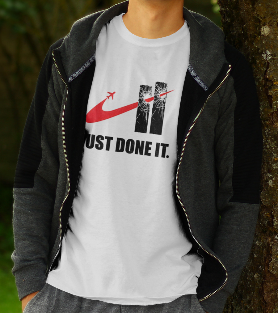 Dark Humor Just Done It 9 11 Meme Twin Towers Airplane Swoosh T-Shirt
