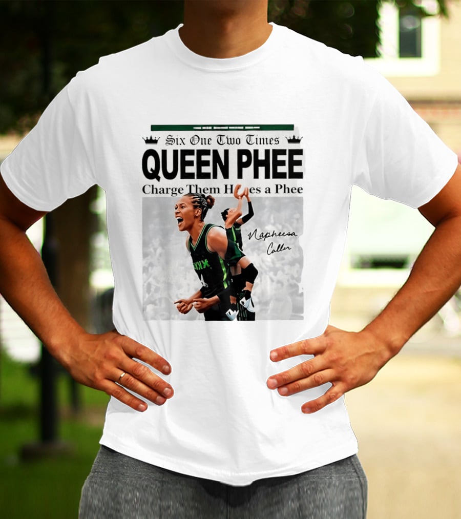 Six One Two Times Queen Phee Charge Them Hoops Napheesa Collier Lynx T-Shirt