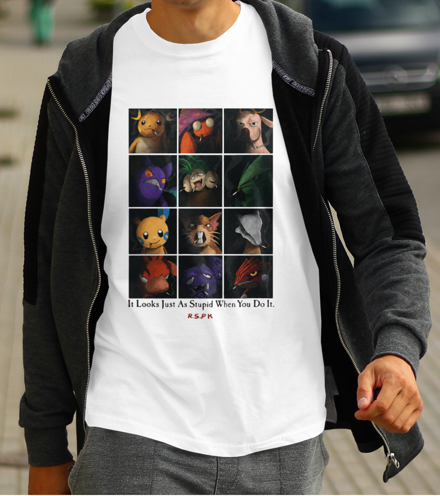 It Looks Just As Stupid When You Do It Cigarette Smoking Cartoon T-Shirt