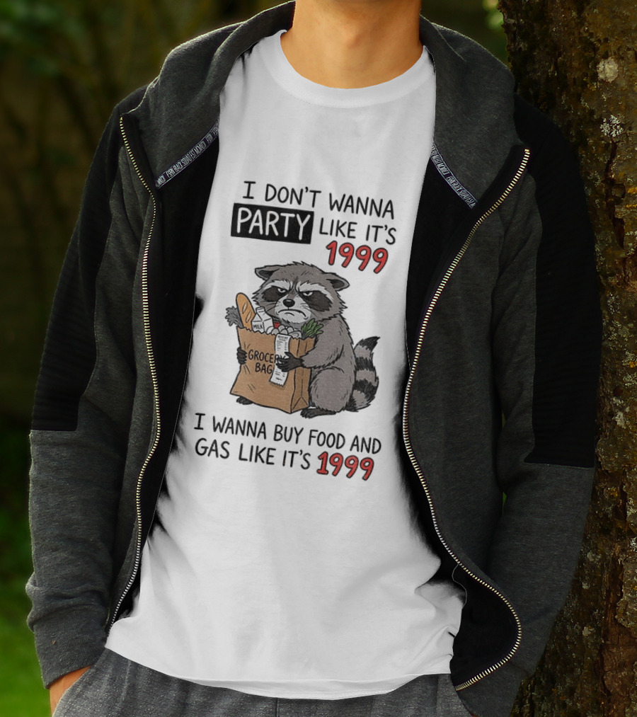 Raccoon Angry Shopping Grocery Bag I Wanna Buy Food And Gas Like It's 1999 T-Shirt