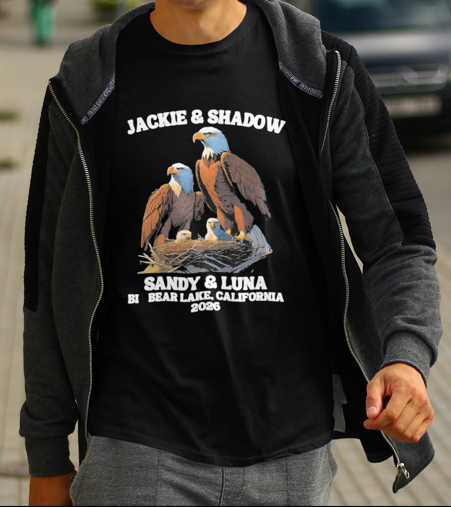 Jackie & Shadow Sandy & Luna Bald Eagles Bear Lake California 2026 T-Shirt