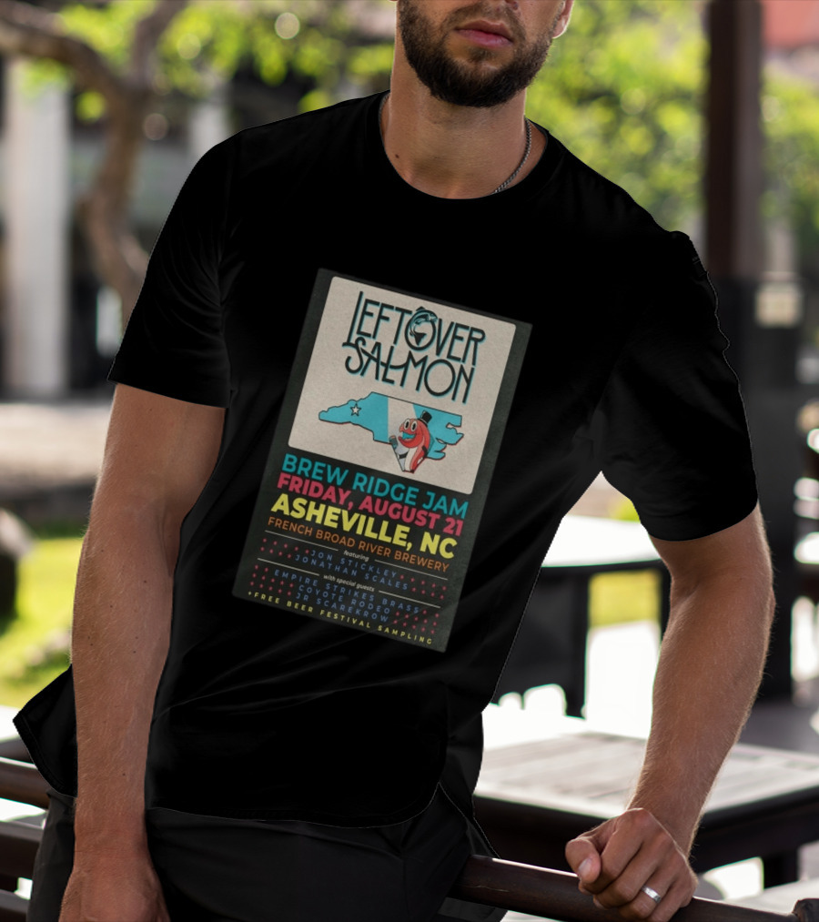 Leftover Salmon Brew Ridge Jam Asheville August 21 French Broad River Brewery Jon Stickley Jonathan Scales Coyote Rodeo Festival Free Beer Sampling T-Shirt