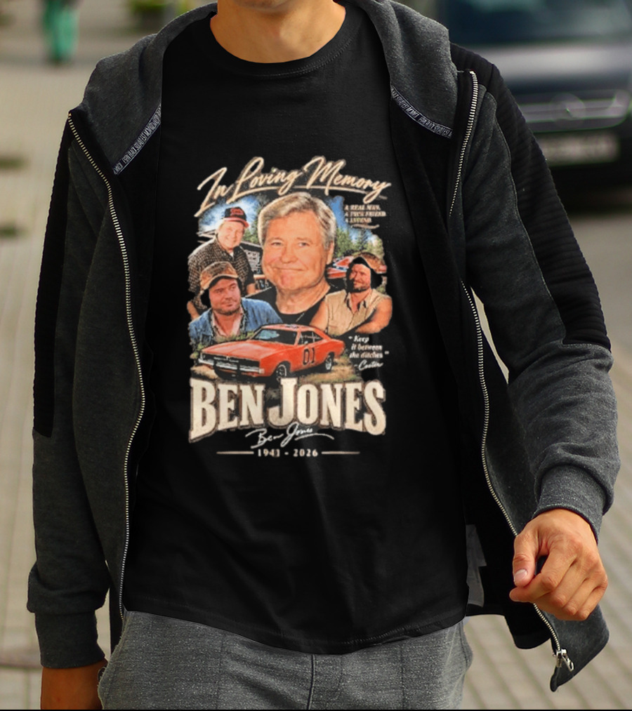 In Loving Memory Of Ben Jones 1941 2026 Keep It Between The Ditches Cooter T-Shirt