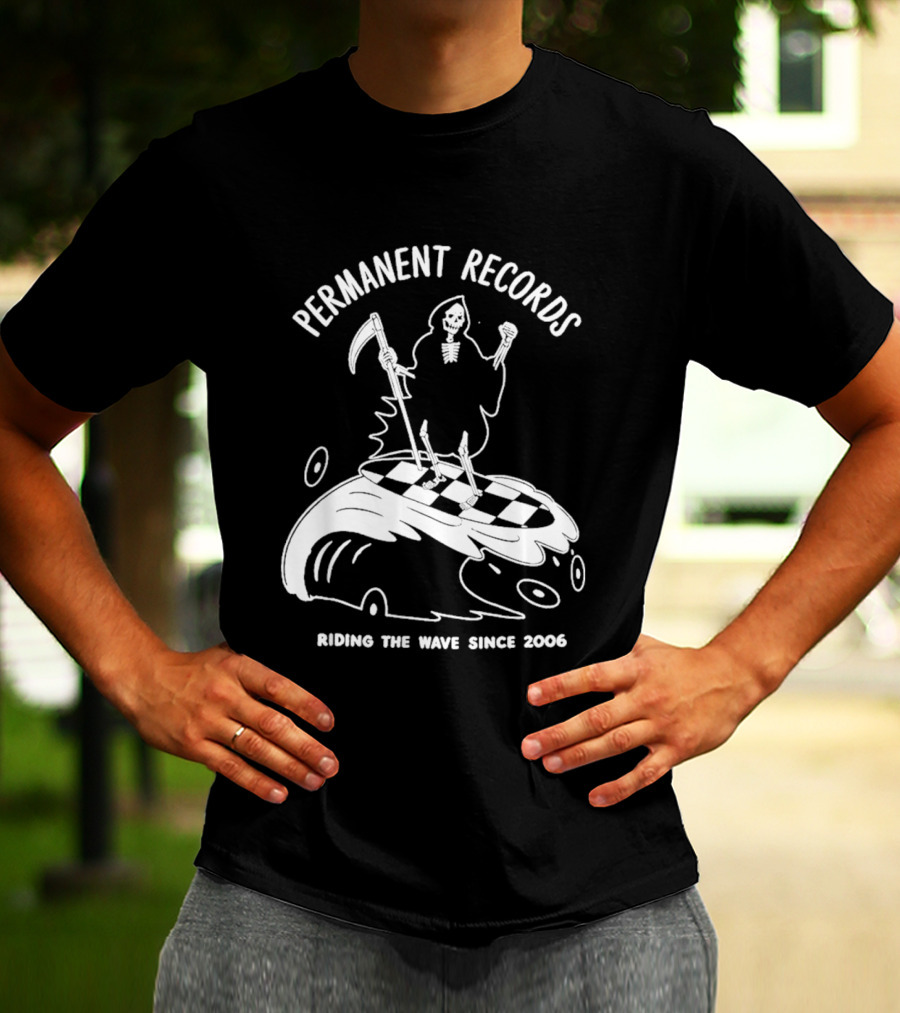 Permanent Records Grim Reaper Riding The Wave Since 2006 T-Shirt
