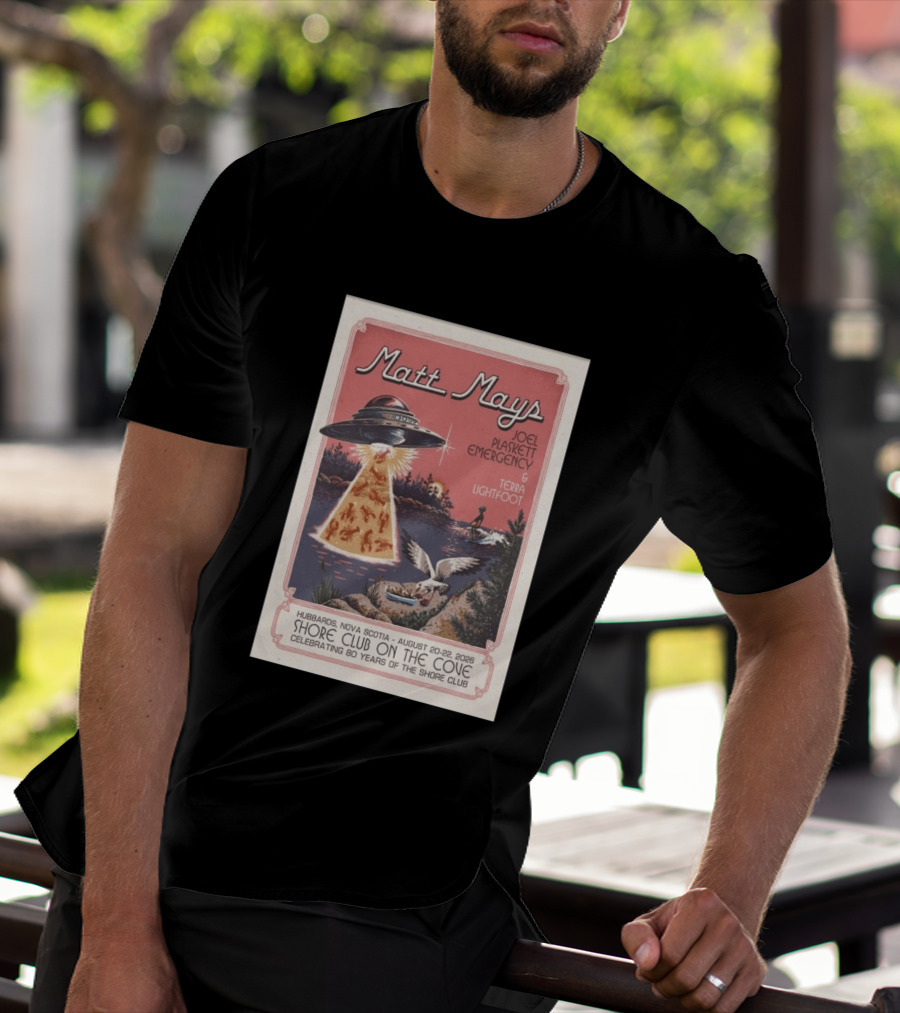 Matt Mays Joel Plaskett Emergency Terra Lightfoot Hubbards Nova Scotia August 20 22 2026 Shore Club On The Cove Celebrating 80 Years T-Shirt