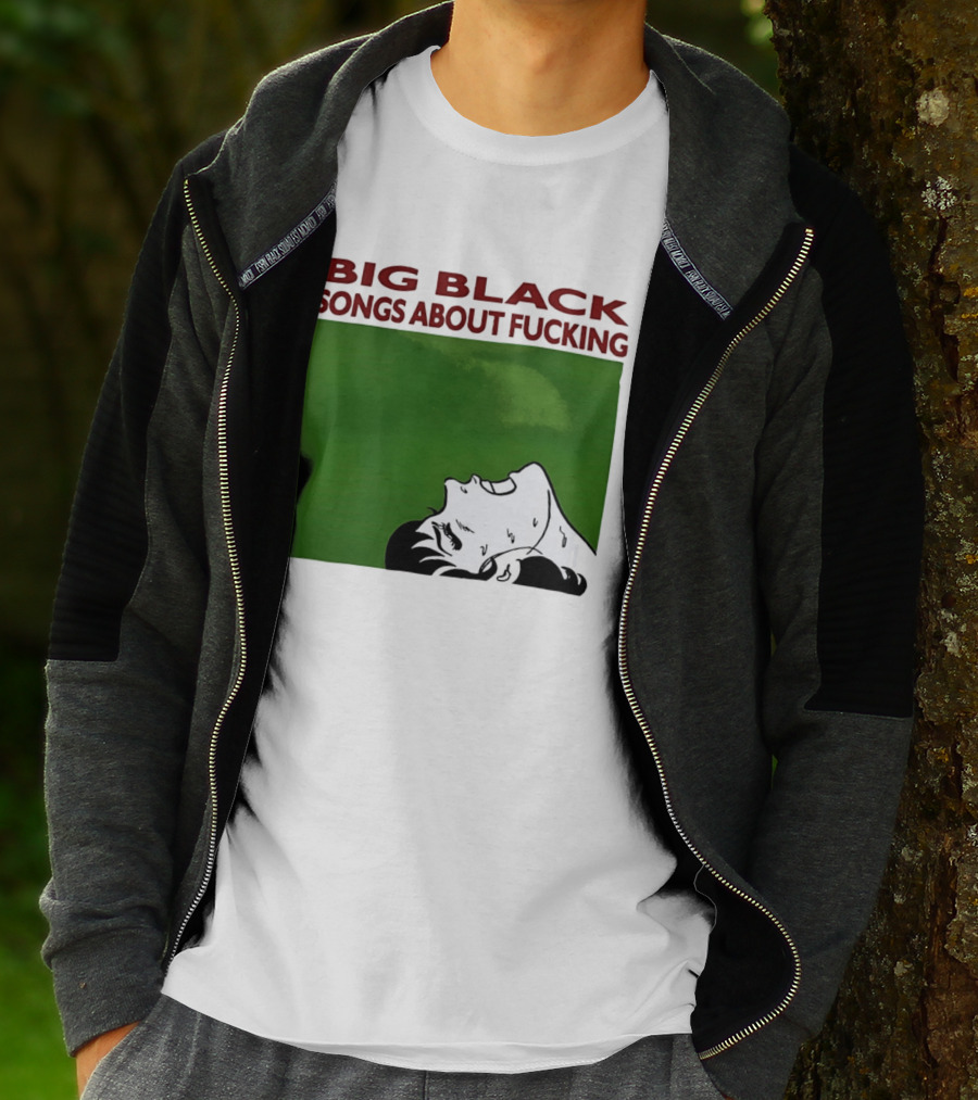 Big Black Songs About Fucking Green Background Sweating Face T-Shirt