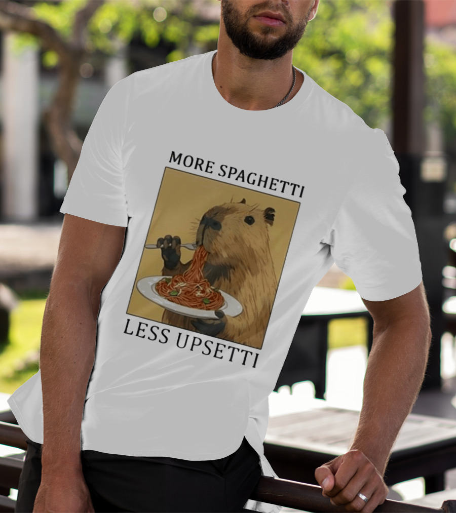 Capybara Eating Spaghetti More Spaghetti Less Upsetti T-Shirt