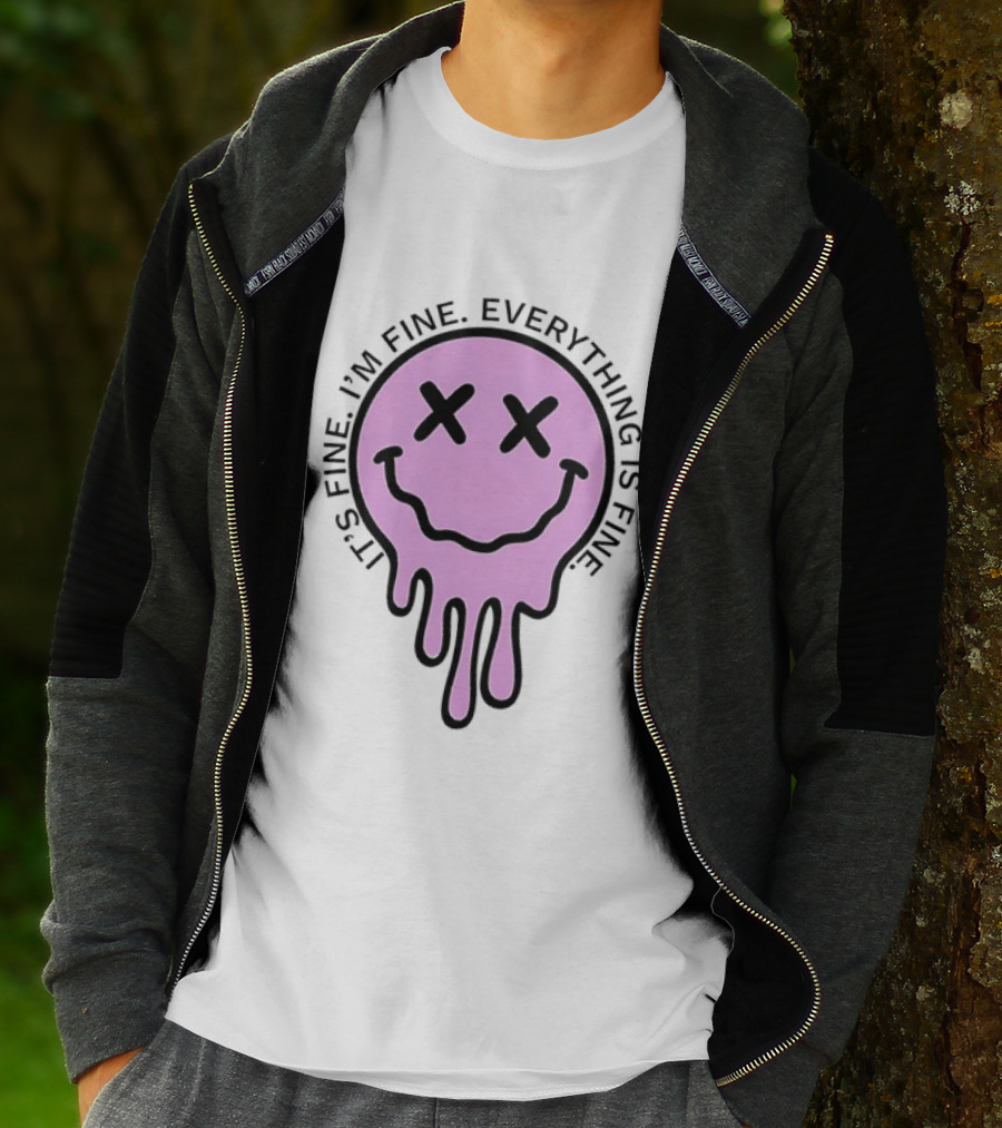 Its Fine Im Fine Everything Is Fine Pink Melting Dripping Smiley Face T-Shirt