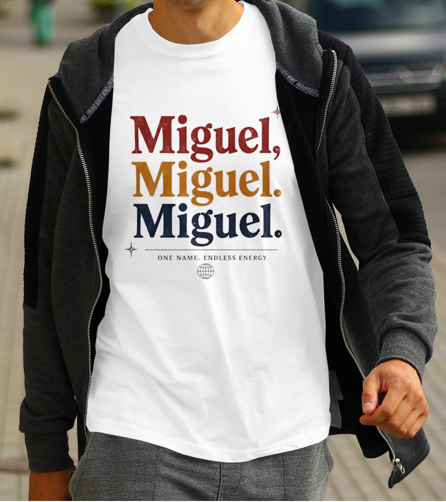 Miguel Miguel Miguel One Name Endless Energy Bold Colorful T-Shirt