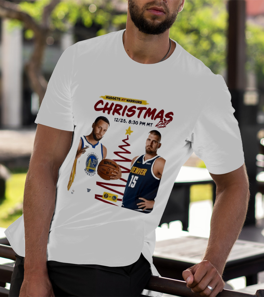 Nuggets At Warriors Christmas Day Game December 25 2026 8:30 PM MT T-Shirt