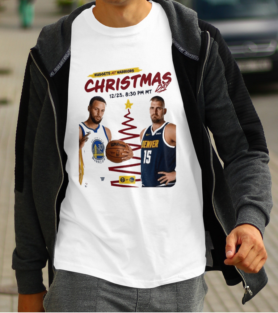 Nuggets At Warriors Christmas Day Game December 25 2026 8:30 PM MT T-Shirt