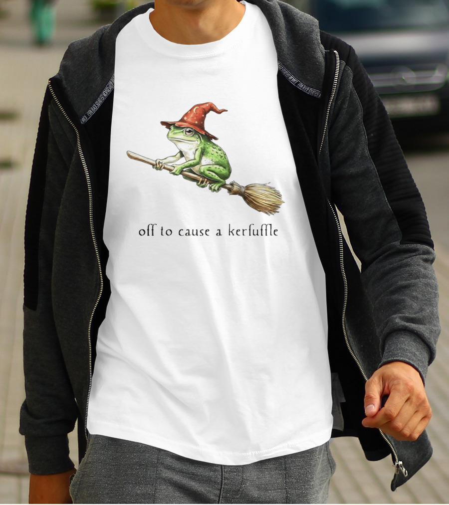 Off To Cause A Kerfuffle Frog Wizard Hat Broomstick Adventure T-Shirt