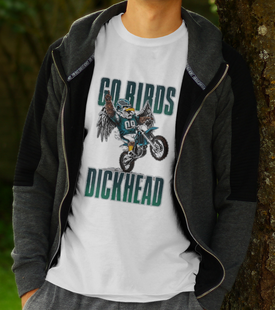 Philadelphia Eagles Go Birds Dickhead Biker Motocross Fan T-Shirt
