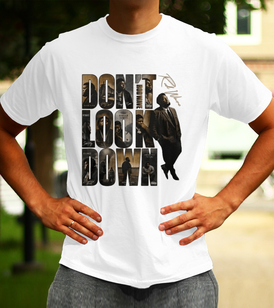 Rod Wave Don't Look Down Album Featuring Kodak Black And KSGNate T-Shirt