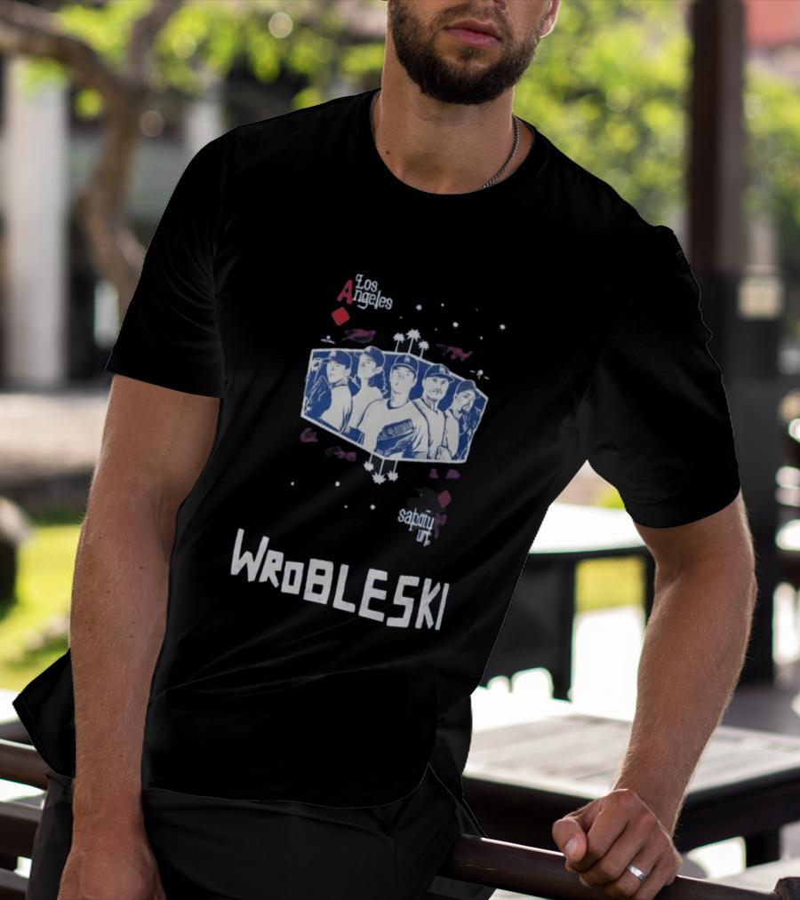 Los Angeles Angeles Sabatuit Wrobleski T-Shirt