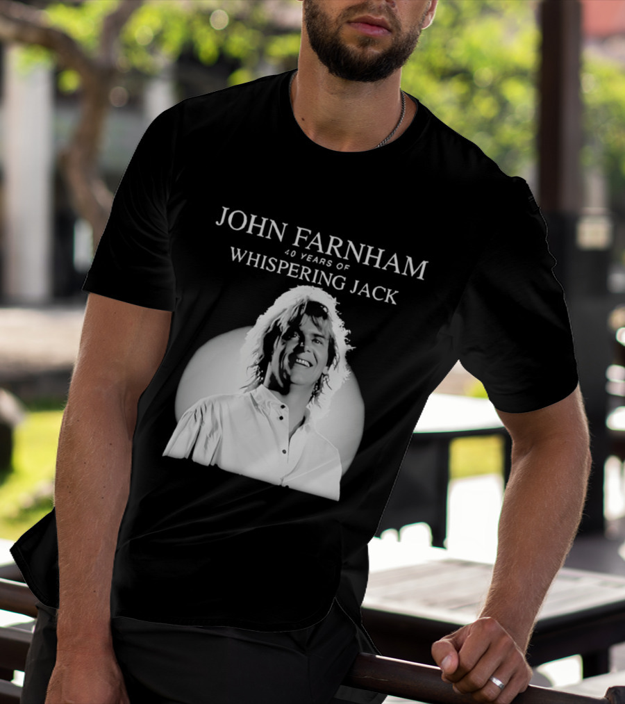 40 Years Of John Farnham Whispering Jack T-Shirt