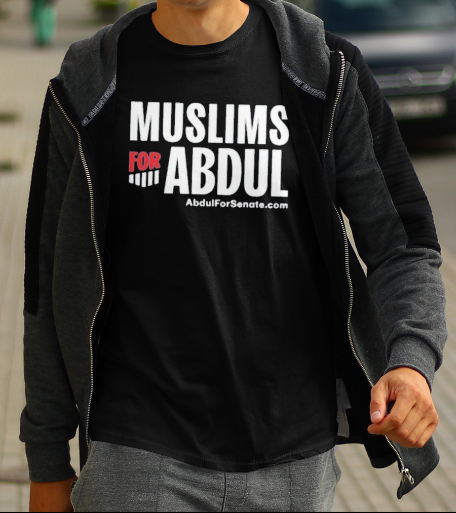 Muslims For Abdul AbdulForSenate.com T-Shirt