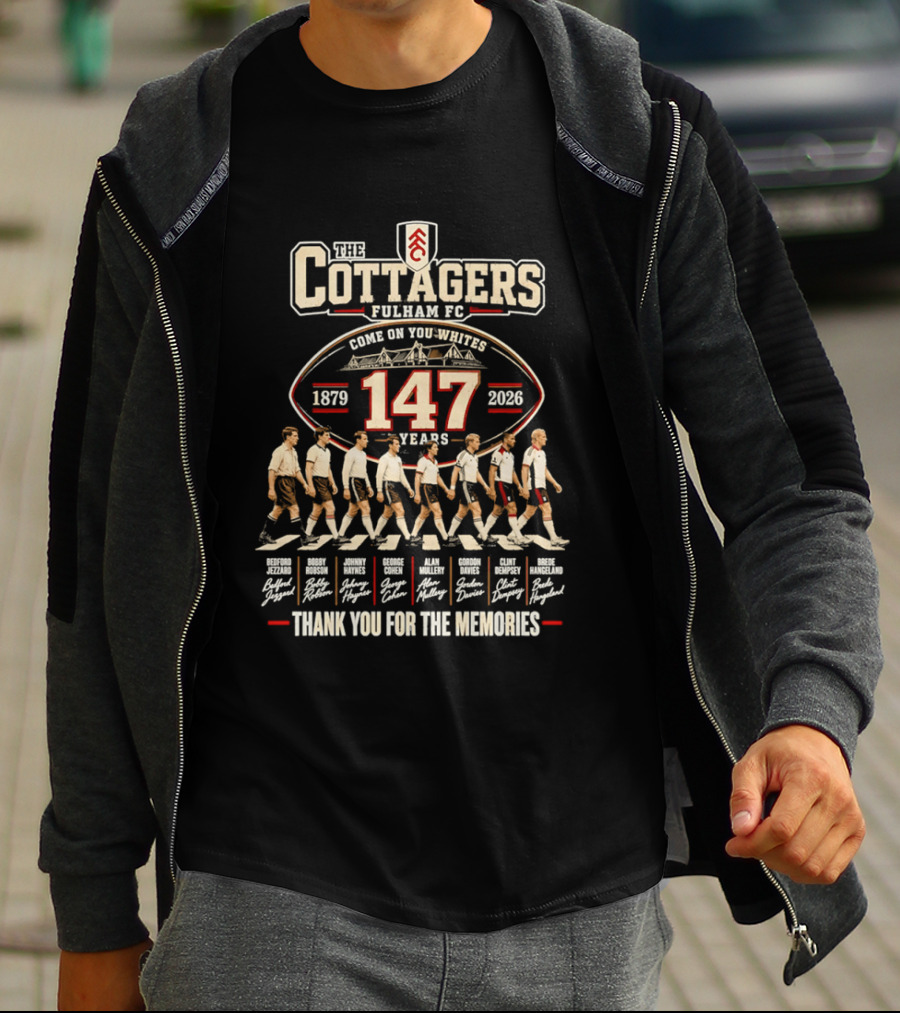 The Cottagers Fulham FC 147 Years 1879 2026 Thank You For The Memories T-Shirt