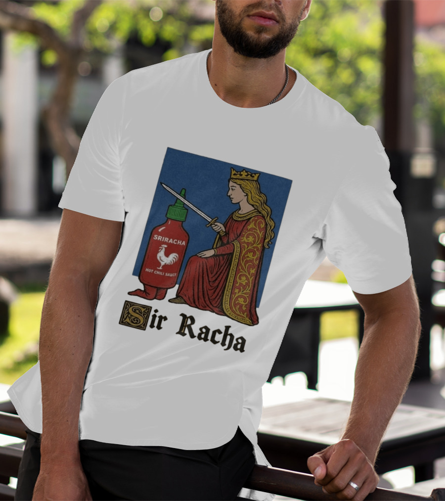 Sir Racha Sriracha Hot Chili Sauce Medieval Knighthood Scene T-Shirt
