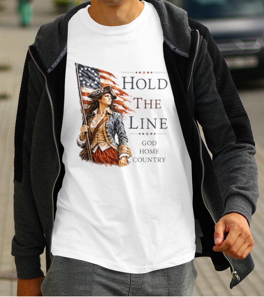 Hold The Line God Home Country Patriotic Revolutionary Woman With Flag T-Shirt