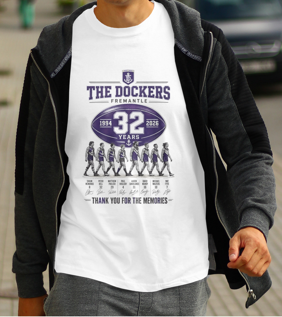 The Dockers Fremantle 1994 2026 32 Years Thank You For The Memories T-Shirt