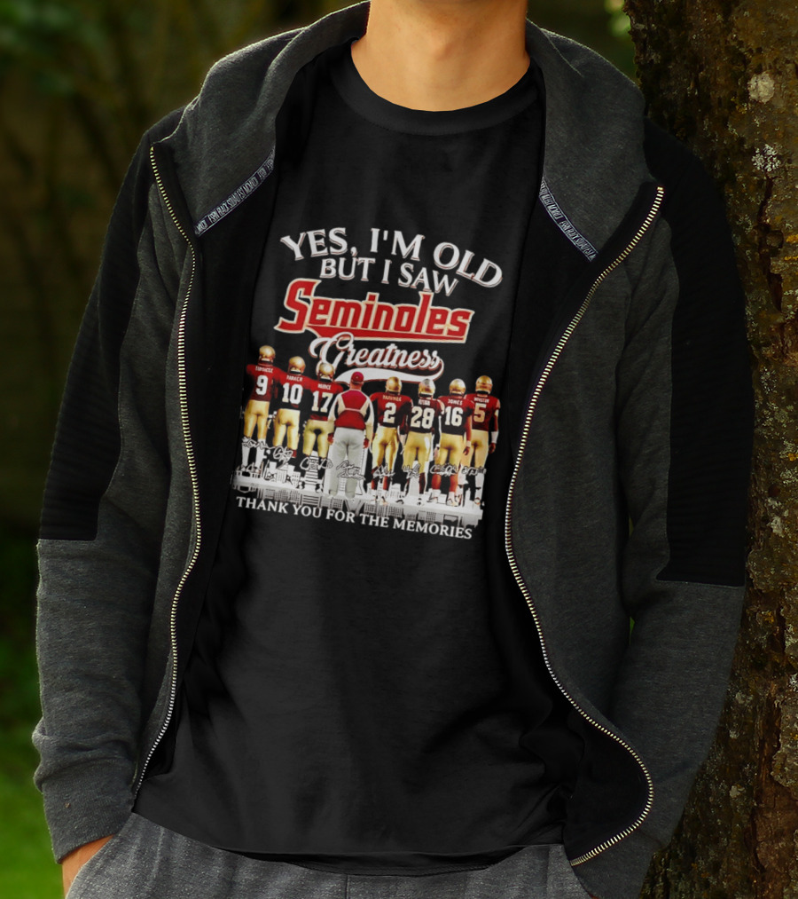Yes I Am Old But I Saw Seminoles Greatness Thank You For The Memories T-Shirt