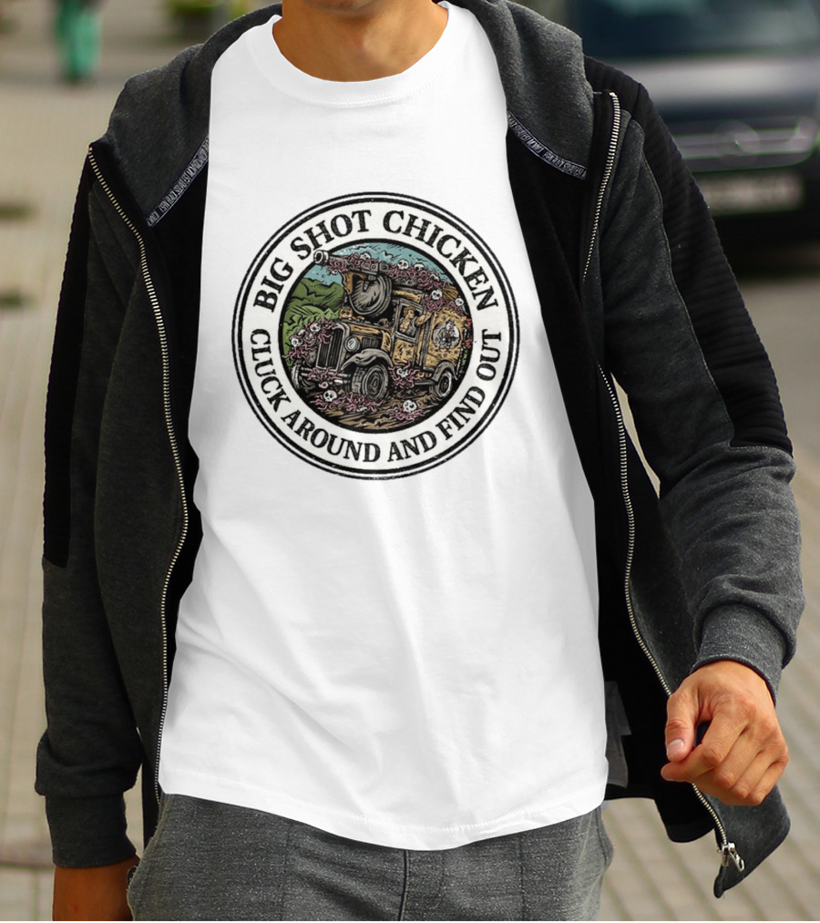Big Shot Chicken Cluck Around And Find Out Dungeon Crawler Carl Jeep Adventure T-Shirt