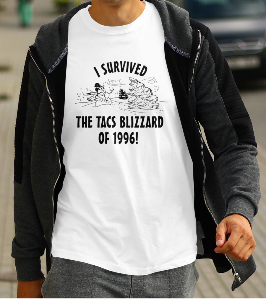 I Survived The Tacs Blizzard Of 1996 Snowman And Tree T-Shirt