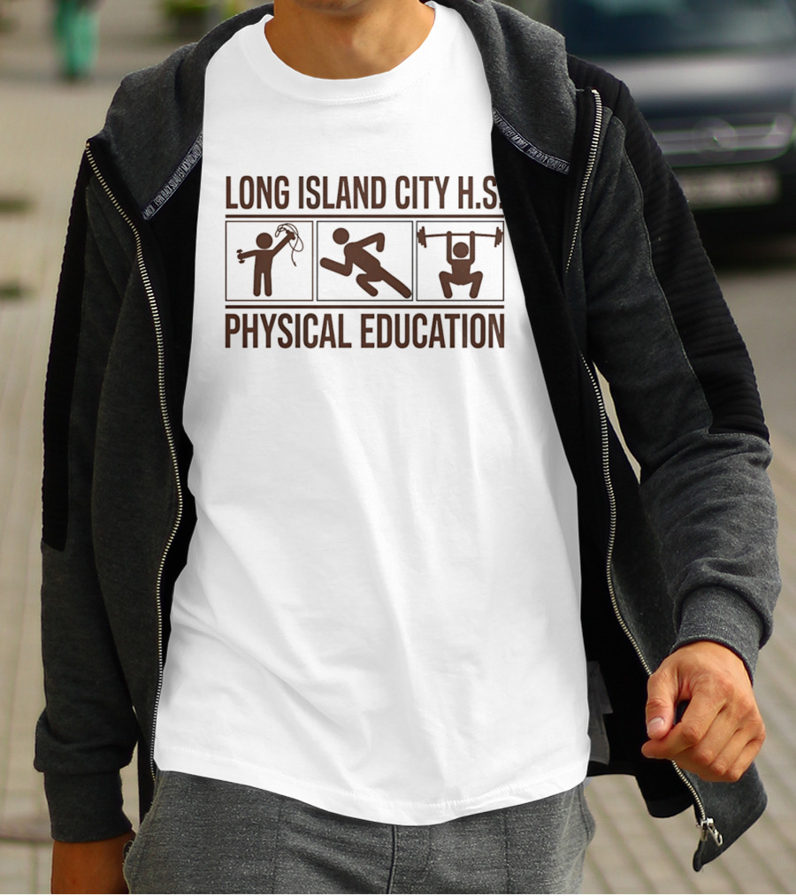 Long Island City H.S. Physical Education Exercise Workout Jump Rope Running Weightlifting T-Shirt