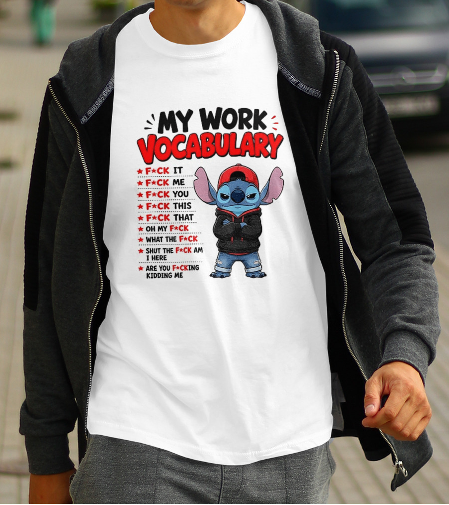 Stitch My Work Vocabulary F*ck It You This That Are You Kidding Me T-Shirt