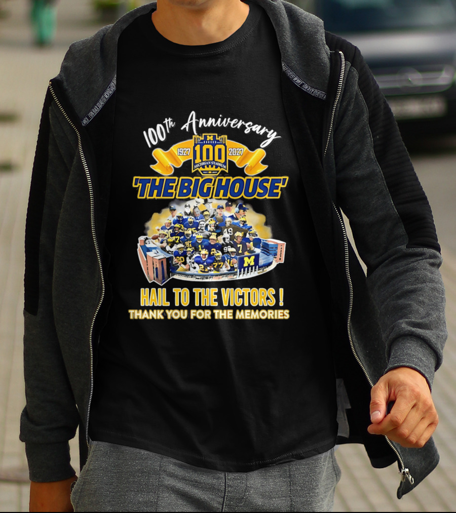 100th Anniversary Michigan Stadium 1927 2027 The Big House Hail To The Victors Thank You For The Memories T-Shirt