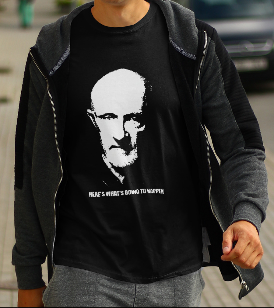 Mike Ehrmantraut Here's What's Going To Happen Breaking Bad Fan T-Shirt