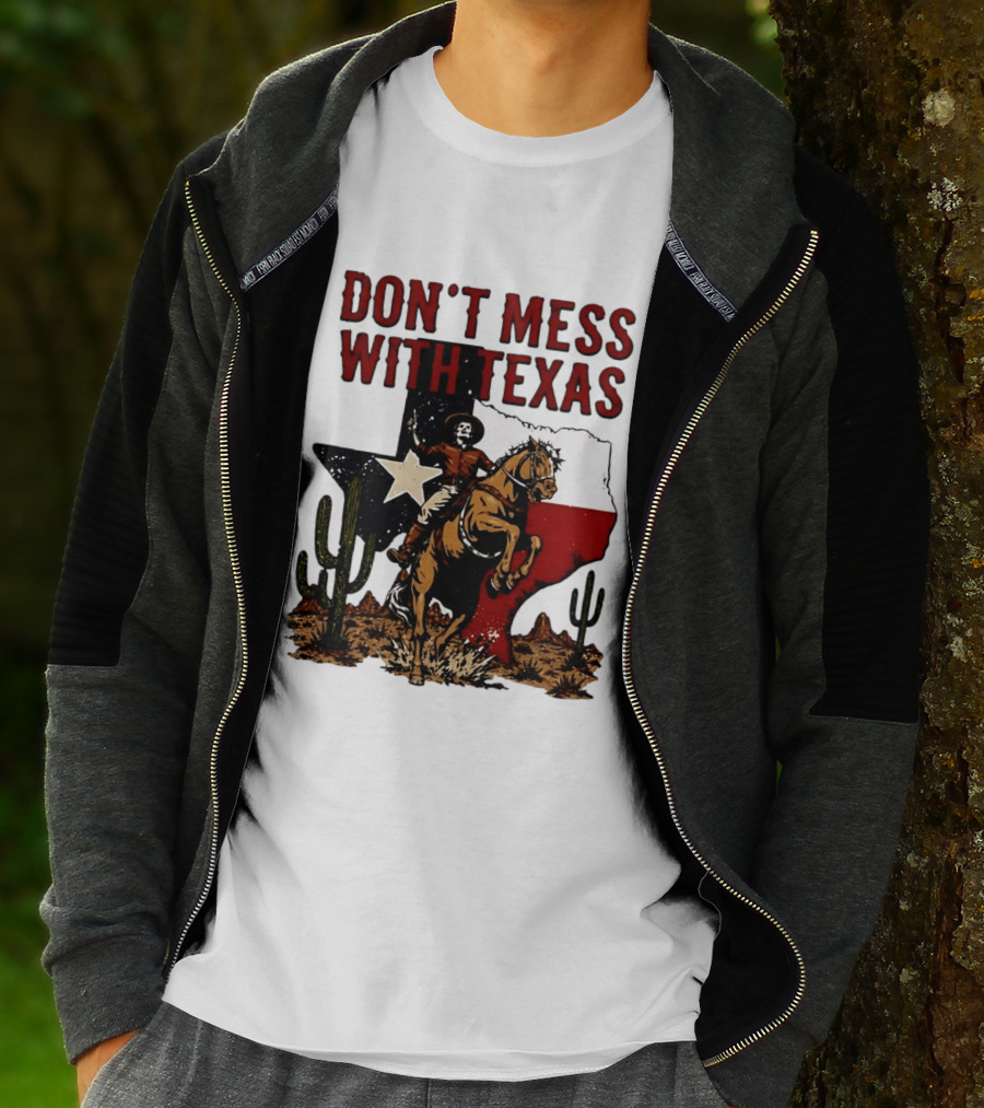 Don't Mess With Texas Cowboy Riding Horse State Flag Cactus T-Shirt