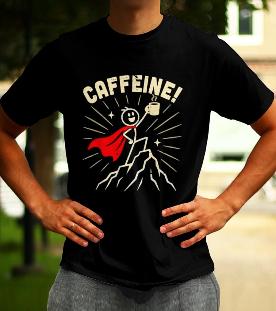 Caffeine Distressed Stick Figure Superhero Holding Coffee On Mountain Peak T-Shirt