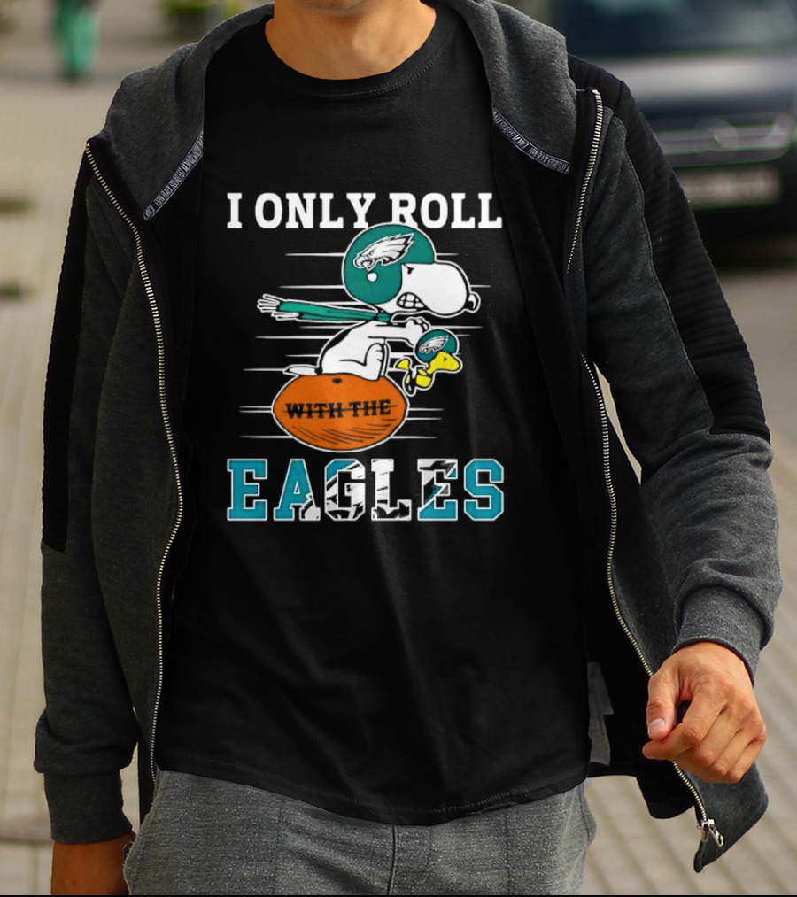Philadelphia Eagles I Only Roll With The Eagles Cartoon Dog Helmet Football T-Shirt