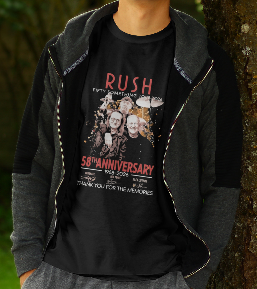 RUSH Fifty Something Tour 2026 58th Anniversary 1968 2026 Thank You For The Memories Geddy Lee Neil Peart Alex Lifeson T-Shirt
