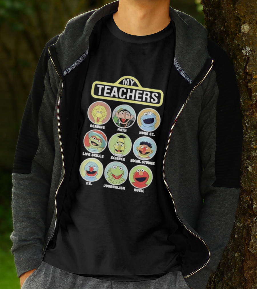 My Teachers Reading Math Home Ec Life Skills Science Social Studies PE Journalism Music T-Shirt