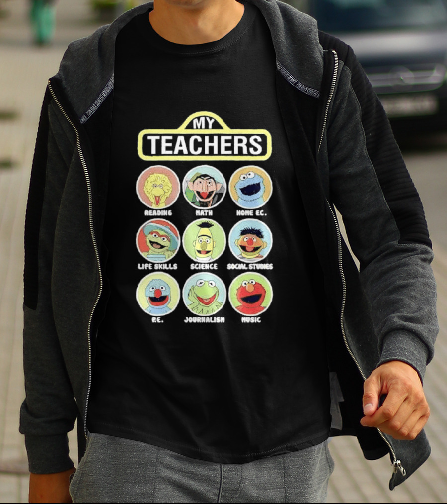 My Teachers Reading Math Home Ec Life Skills Science Social Studies PE Journalism Music T-Shirt