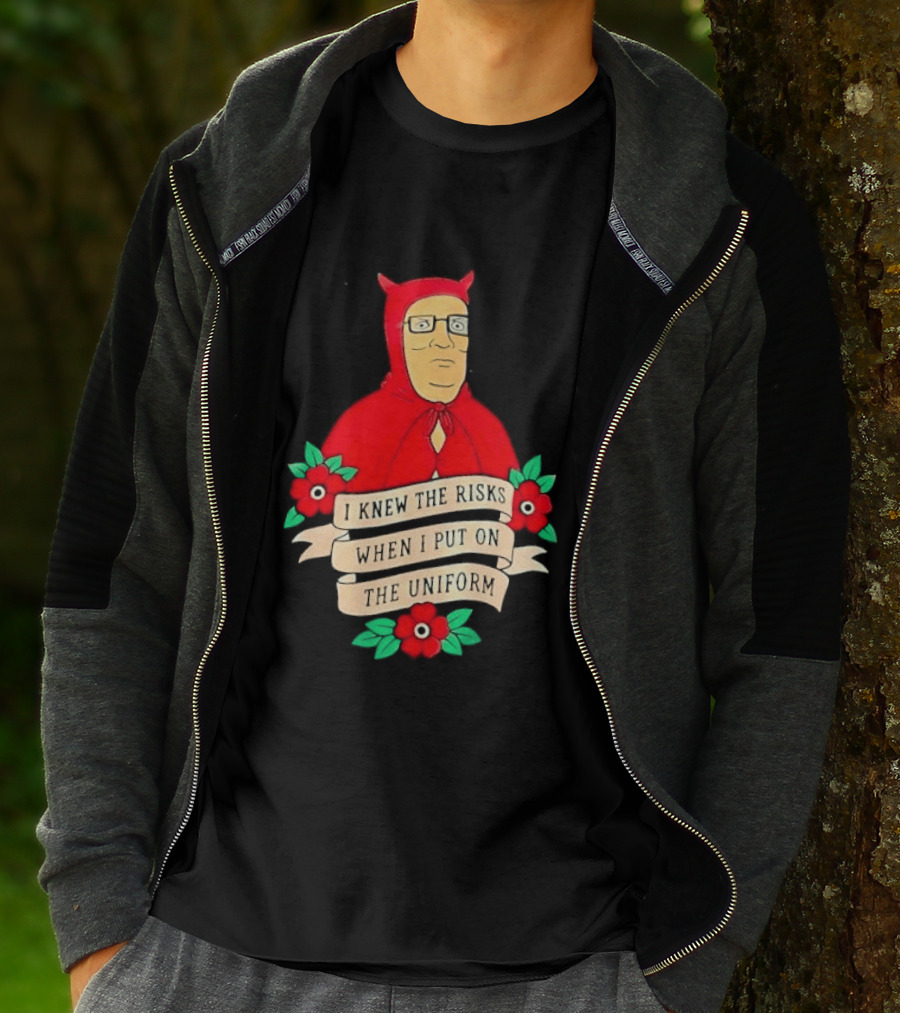 Hank Hill Red Devil Costume I Knew The Risks When Put On Uniform Tattoo Roses Cartoon T-Shirt