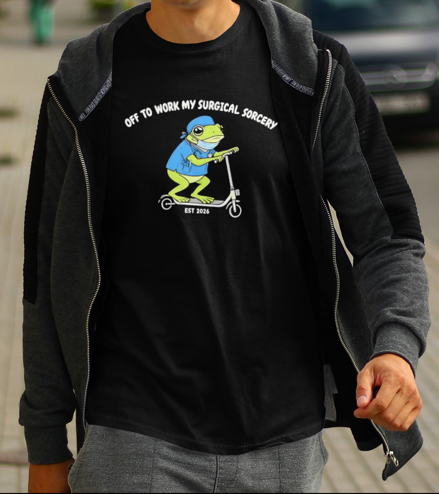 Off To Work My Surgical Sorcery Cartoon Frog Medical Scrubs Scooter Est 2026 T-Shirt