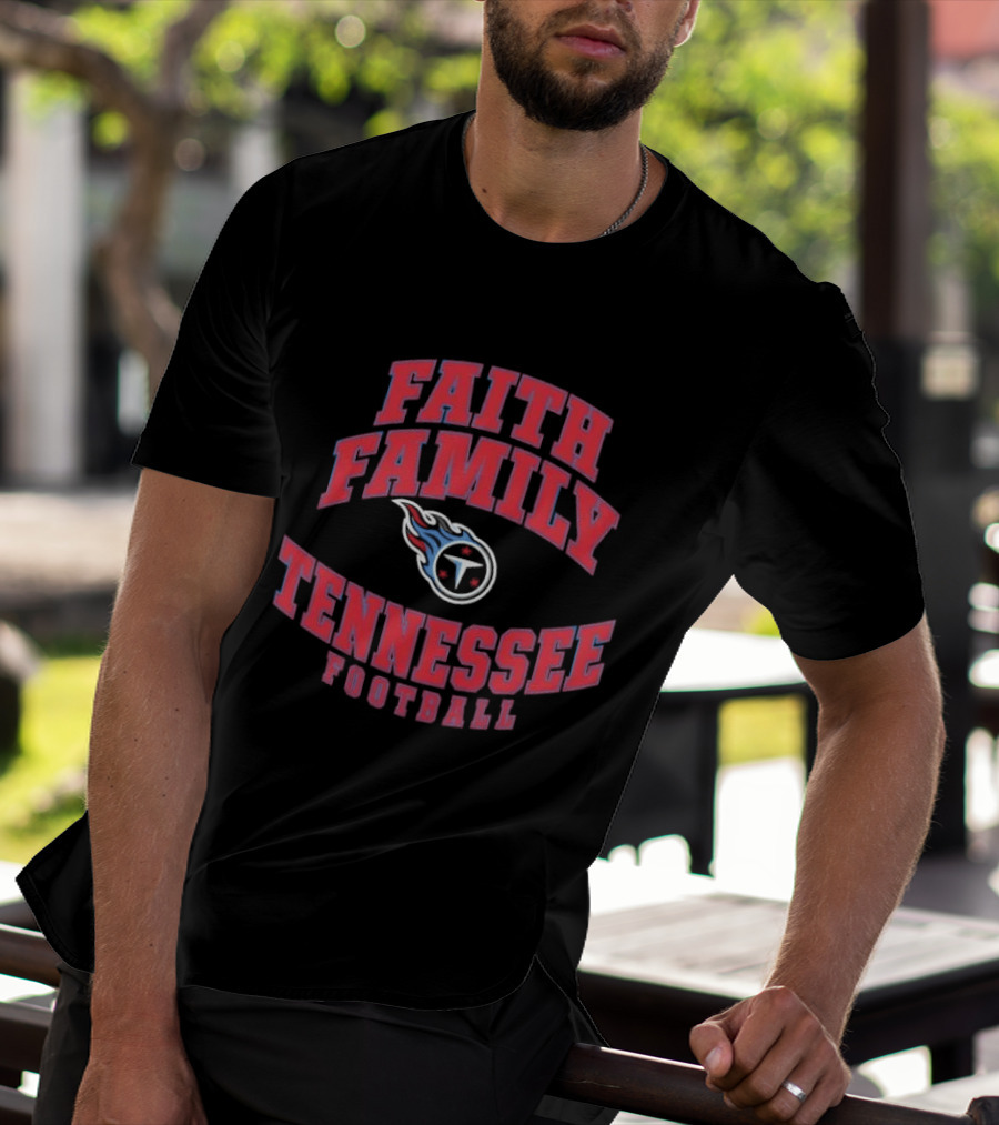 Faith Family Tennessee Football Arched Design With Fireball T-Shirt