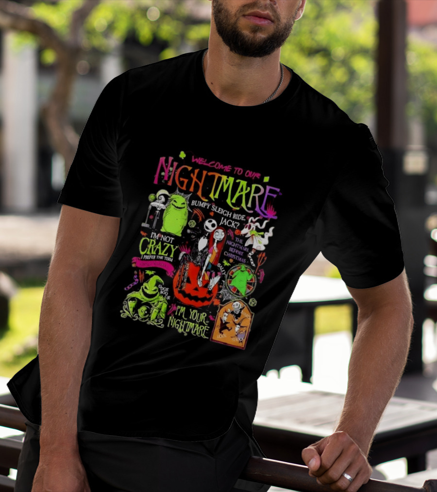 Welcome To Our Nightmare Bumpy Sleigh Ride Jack Oogie Boogie Nightmare Before Christmas Characters Pumpkin Collage T-Shirt